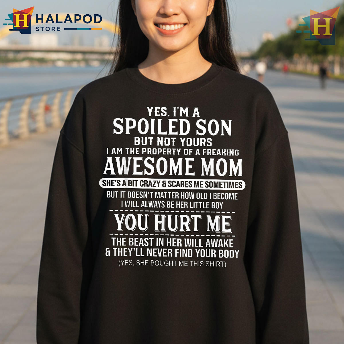 Spoiled Son But Not Yours Funny Mom T Shirts Gift