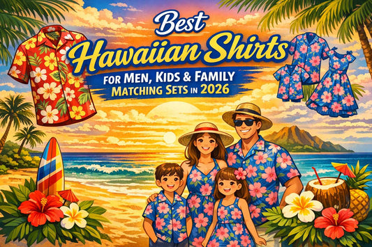 Best Hawaiian Shirts for Men, Kids & Family Matching Sets in 2026