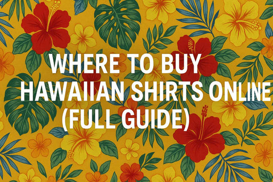 Where to Buy Hawaiian Shirts Online (Full Guide)