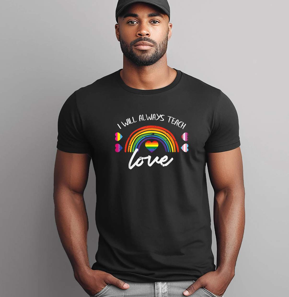 Always Teach Love LGBT Tee Shirt Gay Pride Month Ally Rainbow Teacher Graphic Men