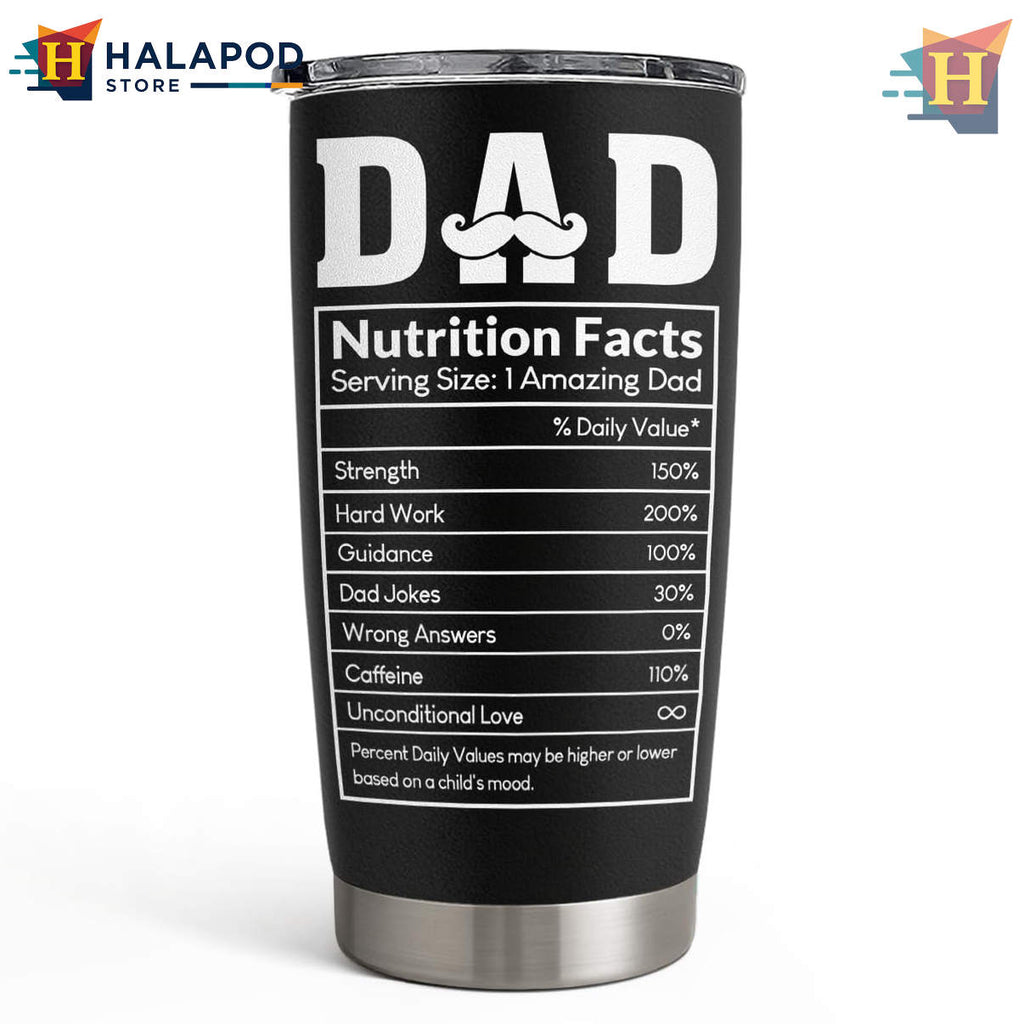 Best Dad Ever Nutrition Tumbler 2026 Fathers Day Birthday Gift From Daughter