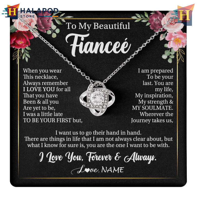 Custom Message To My Beautiful Fiancee Necklace Valentine's Day Flower Card Messages Wear This Love