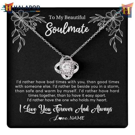 Custom Name To My Beautiful Soulmate Necklace Valentine Card Messages Id Rather Be With You