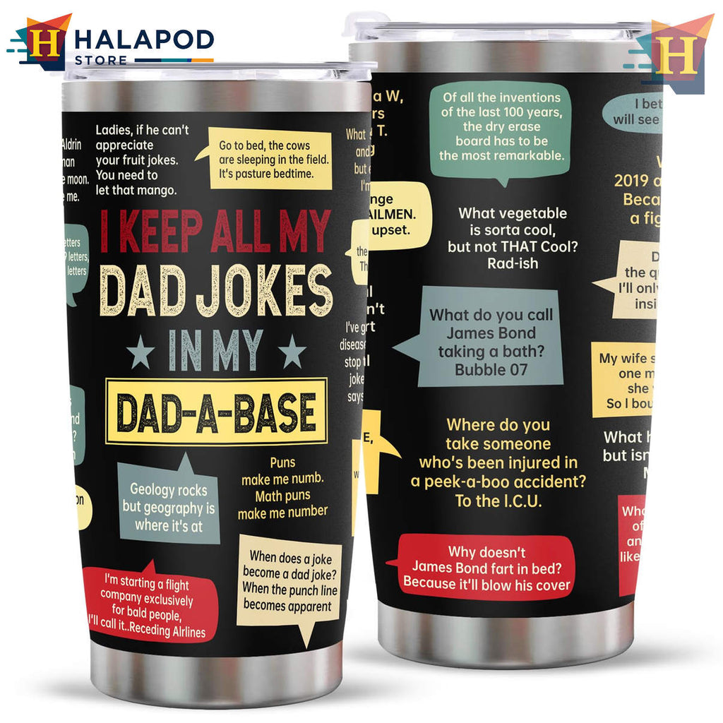 Dad Jokes In My Dadabase Tumbler 2026 Funny Fathers Day Birthday Gift Ideas