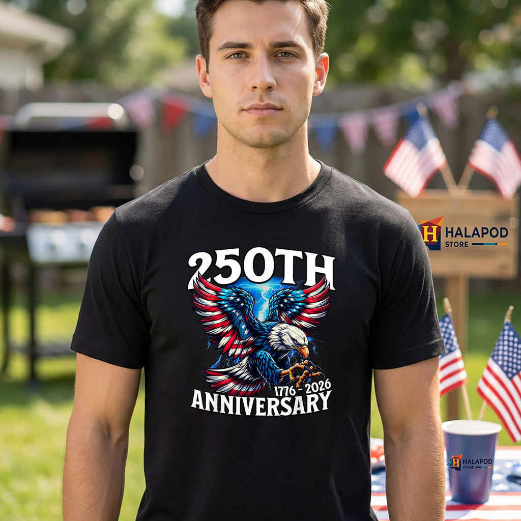 Eagle 250th Anniversary Independence Shirt 1776 2026 Day Patriotic Graphic