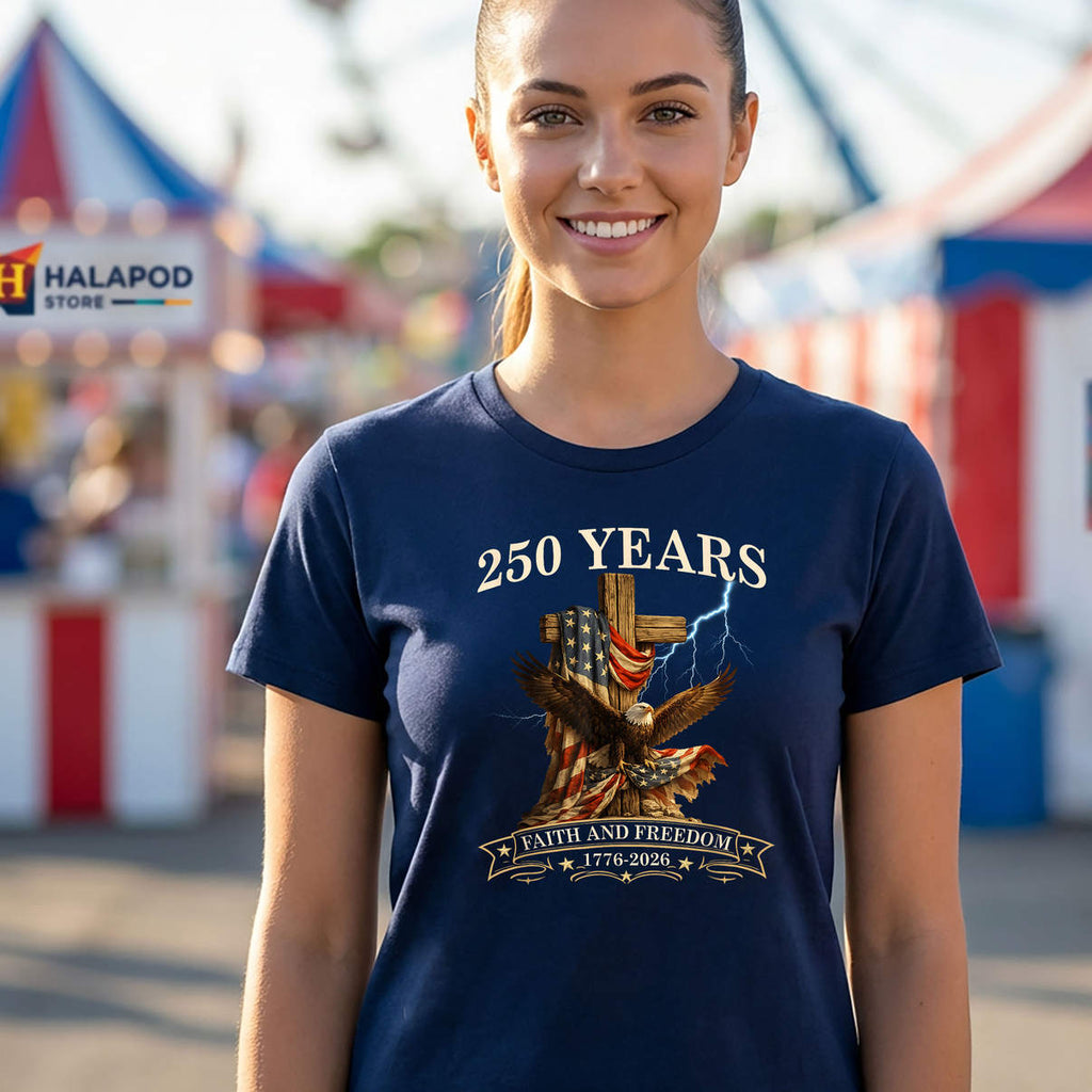 Faith And Freedom Christian USA Shirt 250 Years 250th Anniversary Graphic