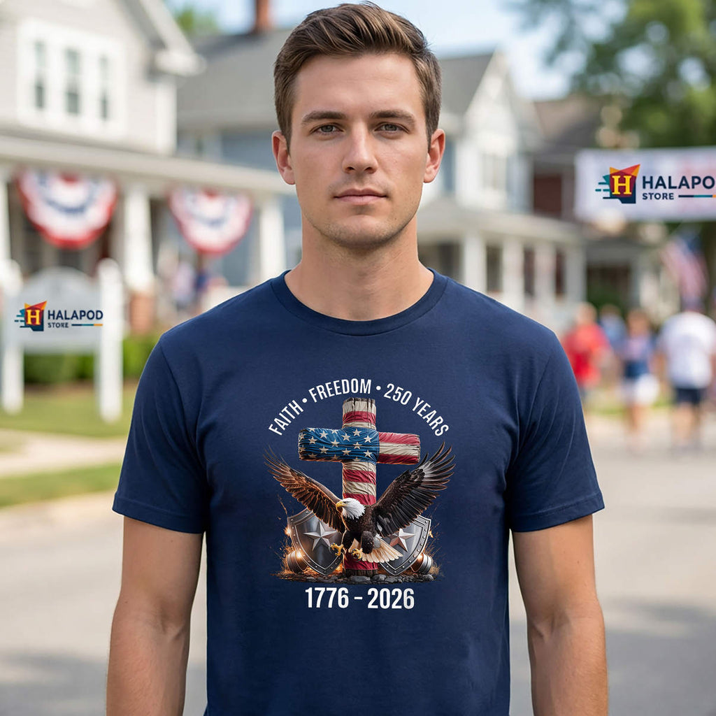 Faith Freedom Christian Cross Eagle Shirt 250 Years 4th Of July Graphic
