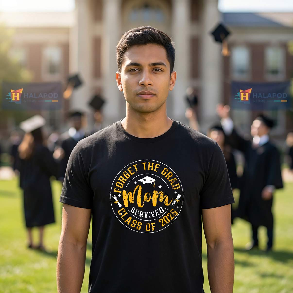 Forget The Grad Mom Survived T-Shirt Funny Graduation Class Of 2026 Graphic Men