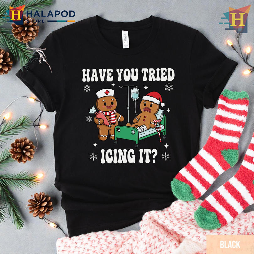 Funny Christmas Family Shirt Try Icing It Nurse Gingerbread Funny Xmas Holiday Tee