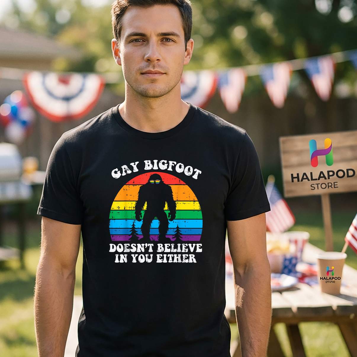 Gay Bigfoot Doesnt Believe T-Shirt You Rainbow Pride Flag LGBTQ Graphic For Men