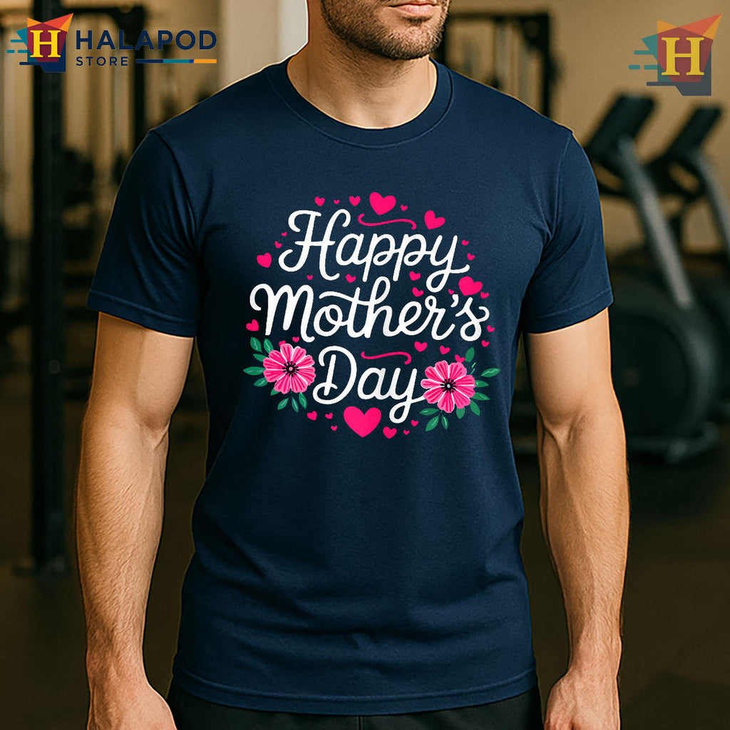 Happy Mothers Day Grandma Shirt Women Celebration Gift