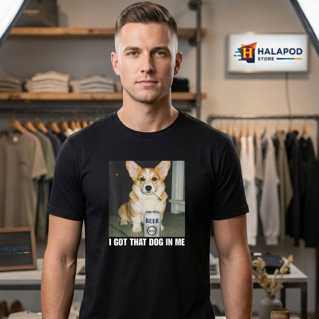 I Got That Dog In Me Corgi Shirt Funny Meme Quote Graphic Design For Mens