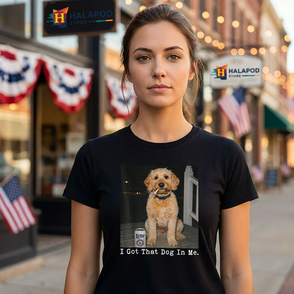 I Got That Dog In Me Shirt Funny Golden Doodle Meme Mom Casual Graphic Womens