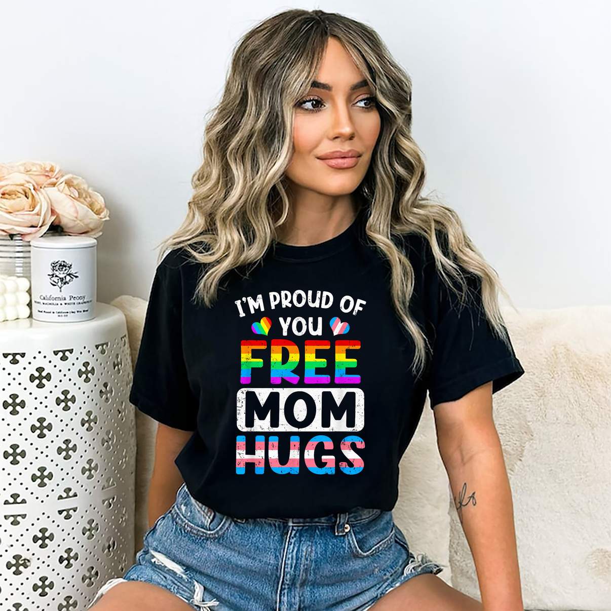 Im Proud Of You Free Mom Tee Shirt Hugs LGBT LGBTQ Gay Pride Graphic Design Mens