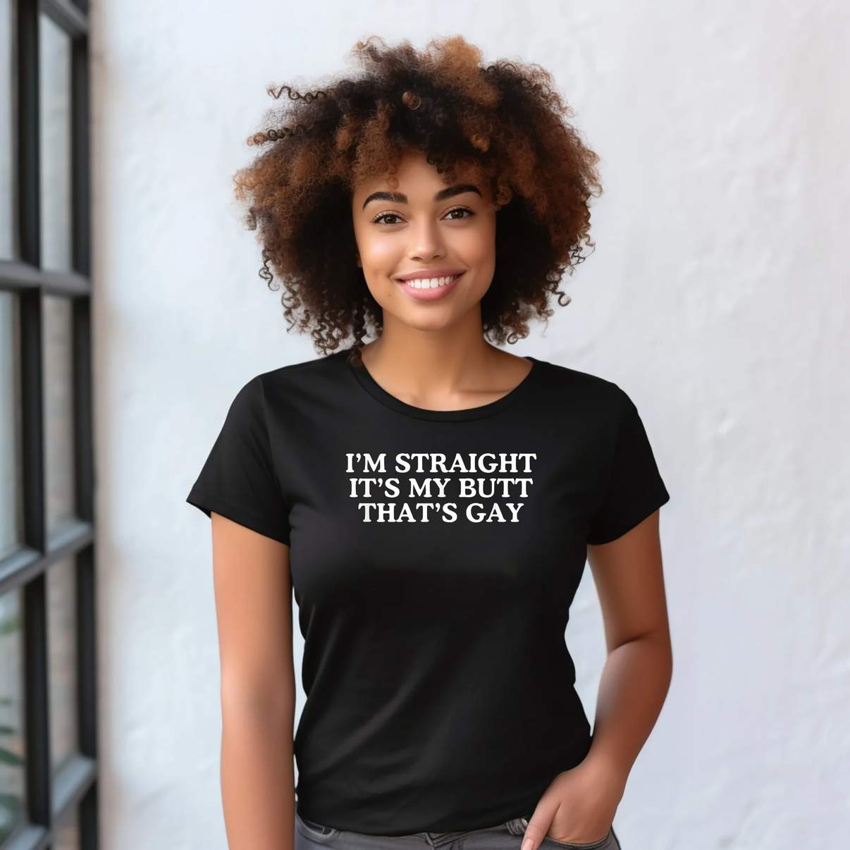 Im Straight Its My Butt Shirt Thats Gay Unhinged LGBTQ Meme Graphic For Mens