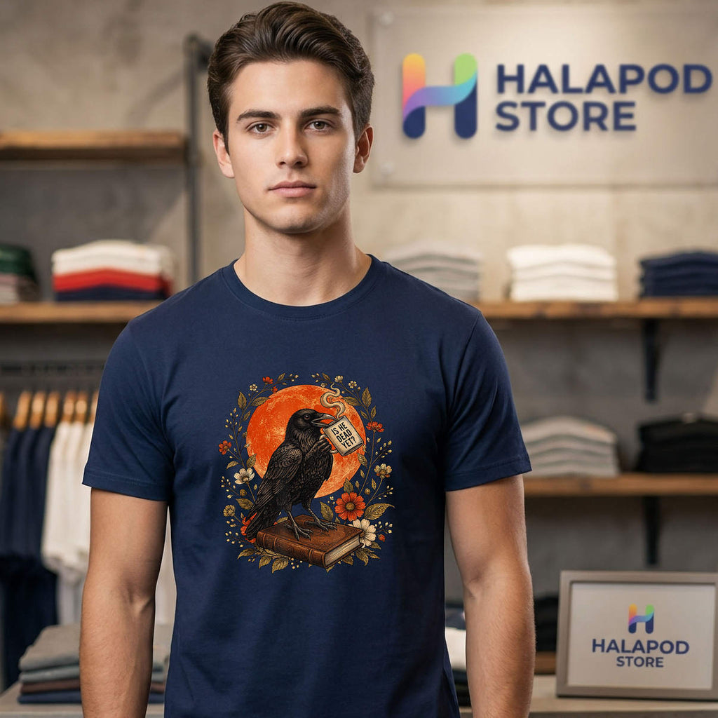 Is He Dead Yet Dark Crow Shirt 2026 Vintage Gothic Humor Graphic Fan Apparel