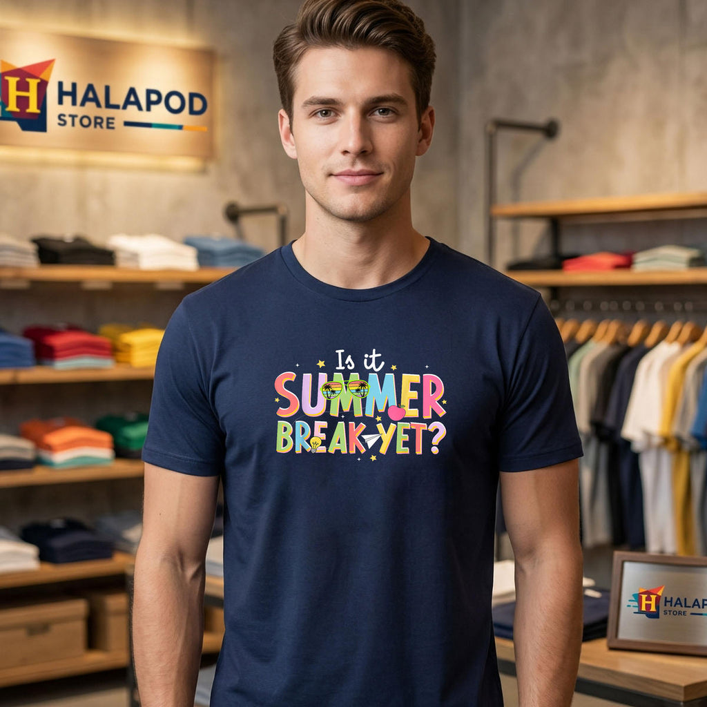 Is It Summer Break Yet School Shirt 2026 Last Day Of Teacher Student Apparel