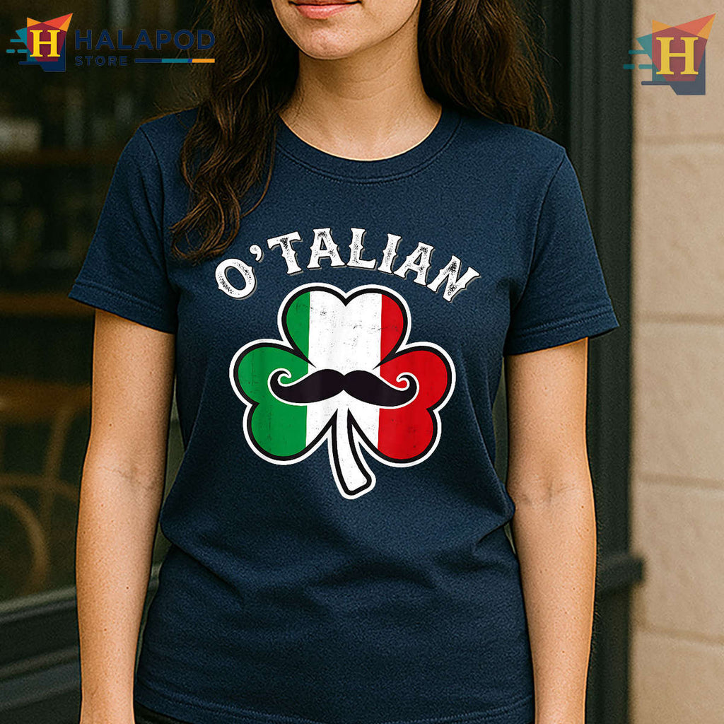 Italian Irish Flag Humor Tee Funny Saint Patrick's Day Shirts O Talian