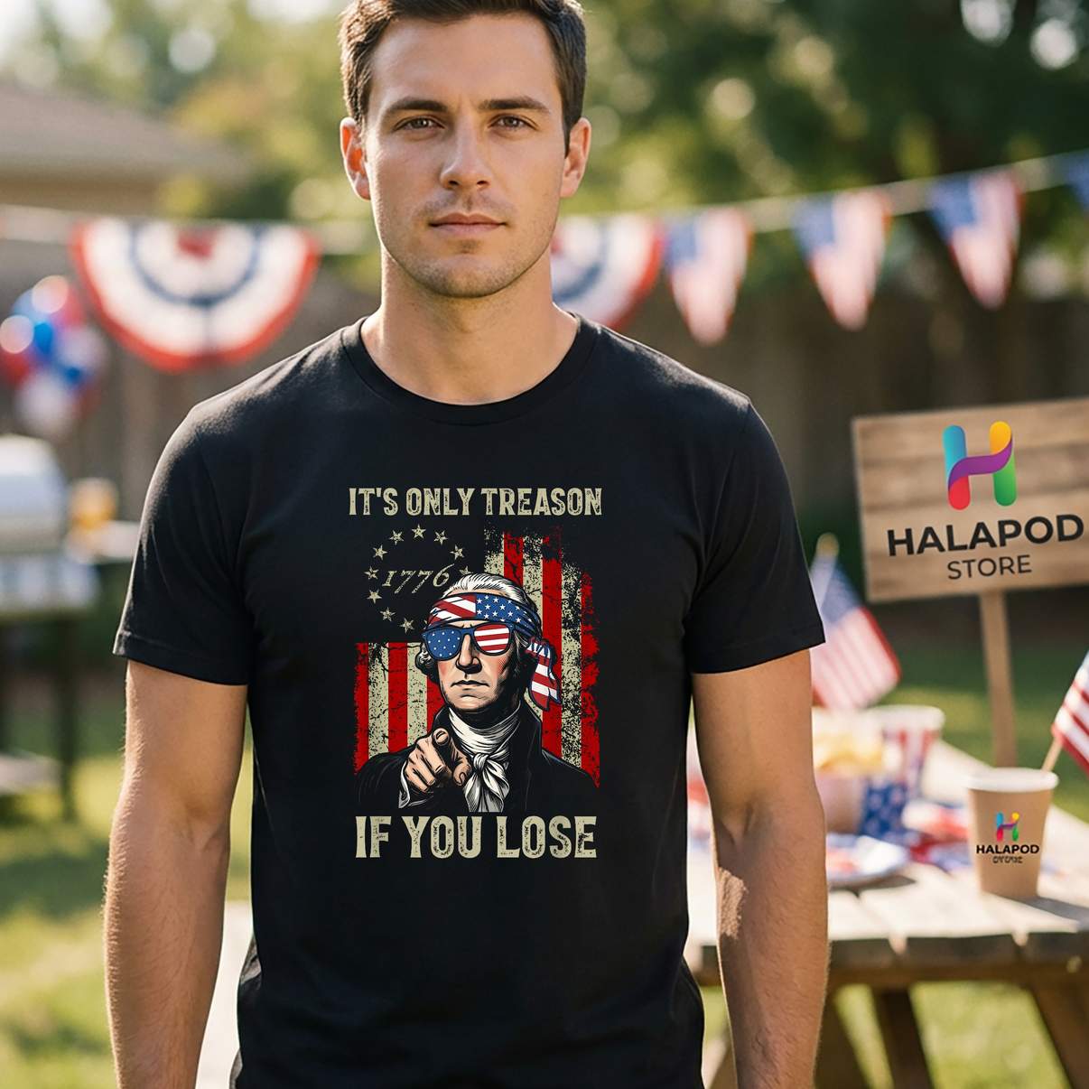 Its Only Treason If You Lose Tee Shirt Funny 4th Of July Patriotic Mens Top