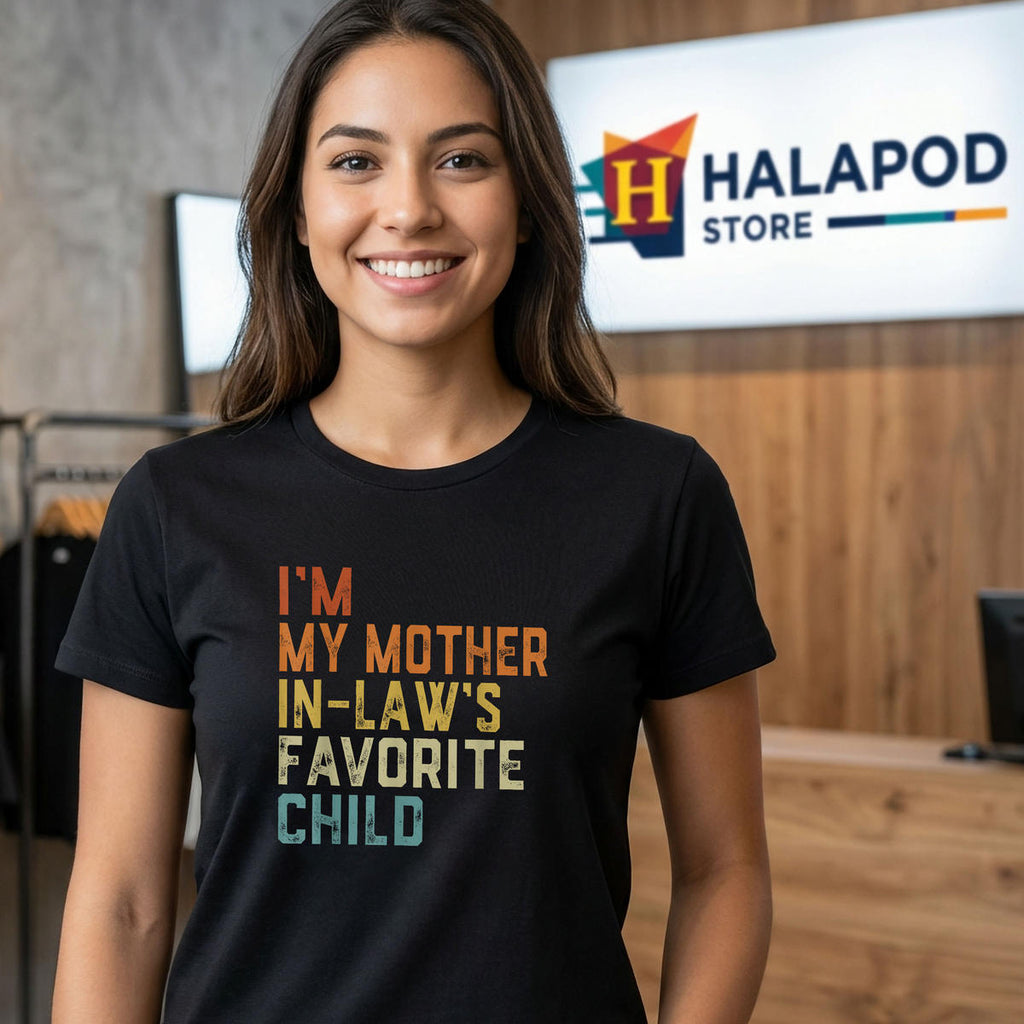 Mother In Laws Favorite Child Shirt 2026 Funny Parent Family Humor Apparel