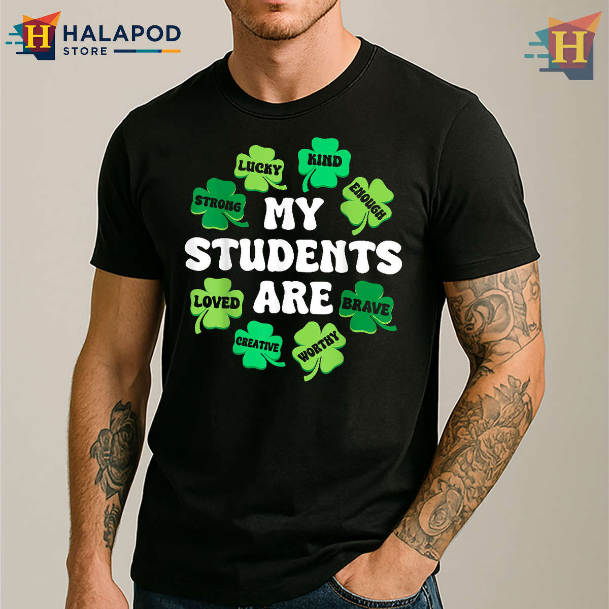 My Students Are Lucky Graphic St Patricks Day T Shirt