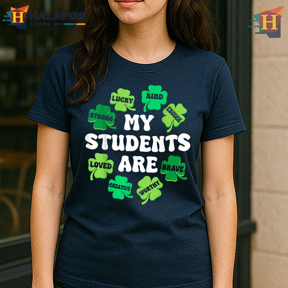 My Students Are Lucky Graphic St Patricks Day T Shirt