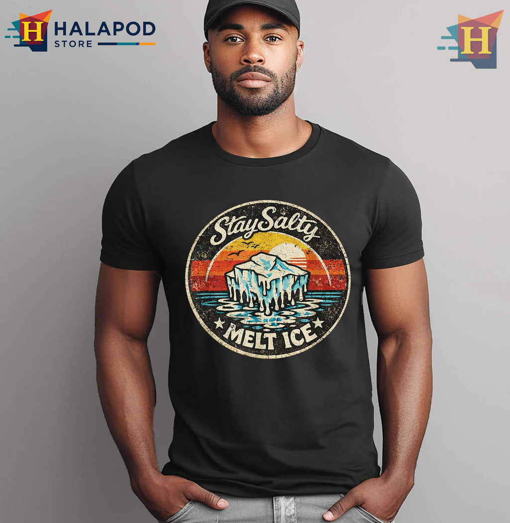 Professional Ice Melter Shirt Be Salty Melt Ice Funny Work Humor Tee