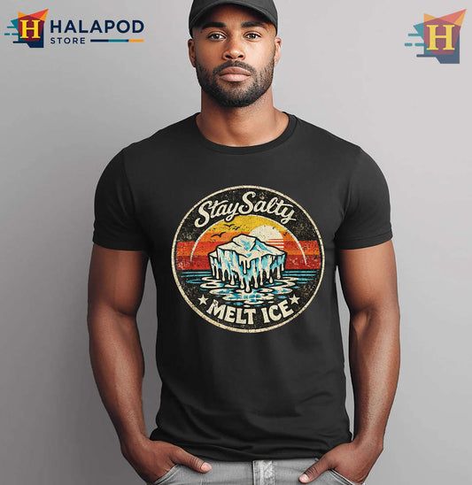 Professional Ice Melter Shirt Be Salty Melt Ice Funny Work Humor Tee