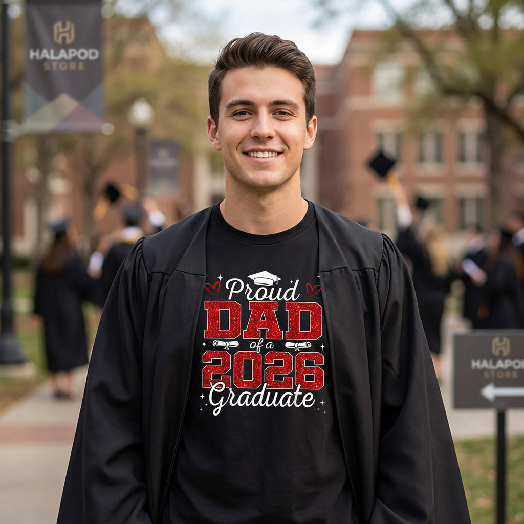 Proud Dad Senior Graduation Class Shirt 2026 Of Graduate Family Fan Apparel