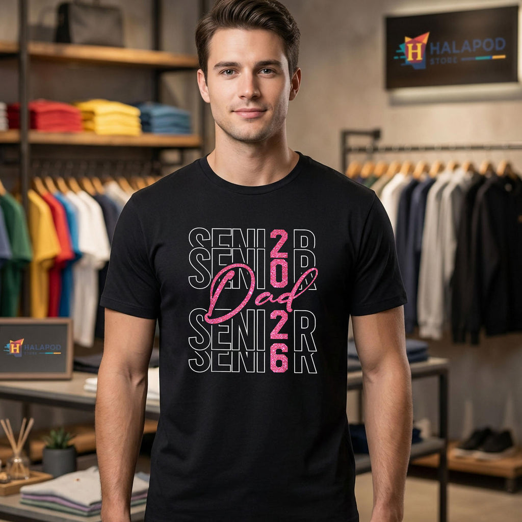 Proud Senior Dad Class Of Graduate Shirt 2026 Graduation Family Fan Apparel
