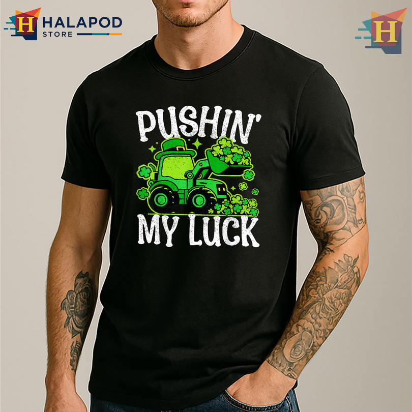 Pushing My Luck Tractor Graphic St Patricks Day Shirts Women Farm Humor