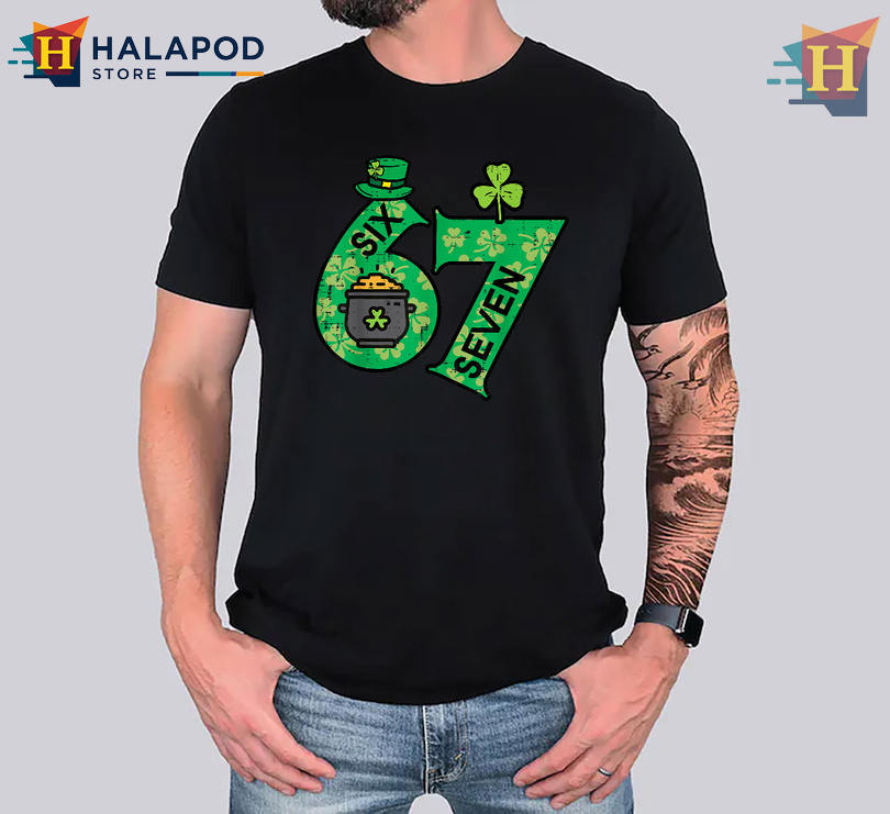 Six Seven 67 Paddys Meme Saint Patricks Day Funny Shirts Youth Humor