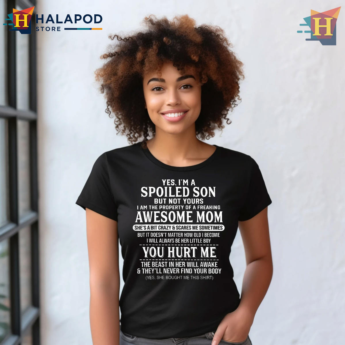 Spoiled Son But Not Yours Funny Mom T Shirts Gift