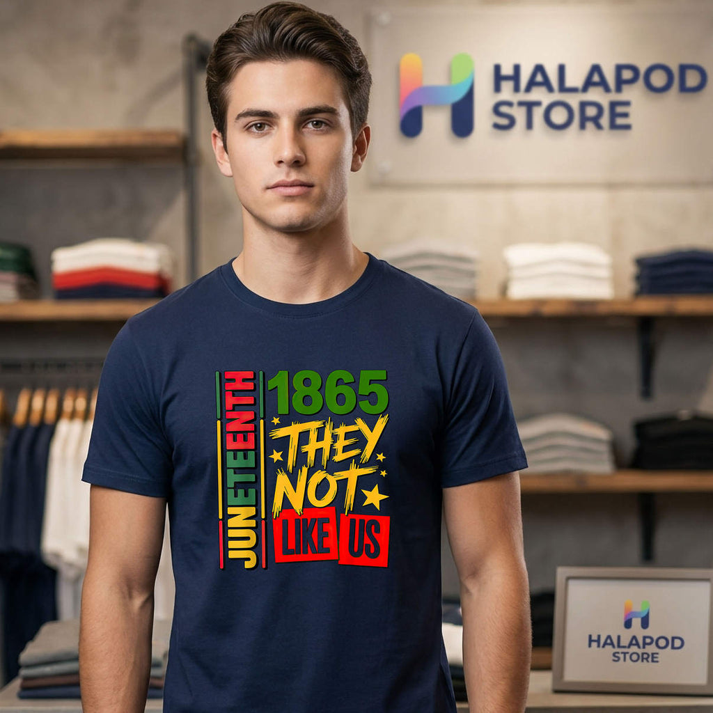 They Dont Like Us Juneteenth 1865 Shirt 2026 Black Freedom Fan Apparel Gear