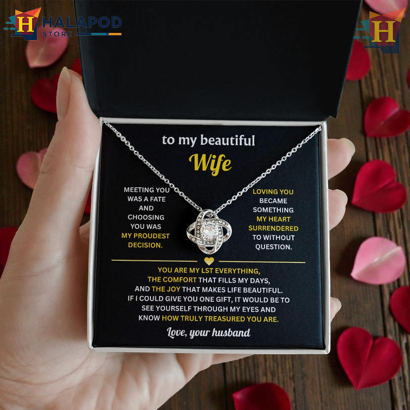 To My Beautiful Wife Cherished Gift Necklace Valentine's Card Message My Proudest Decision