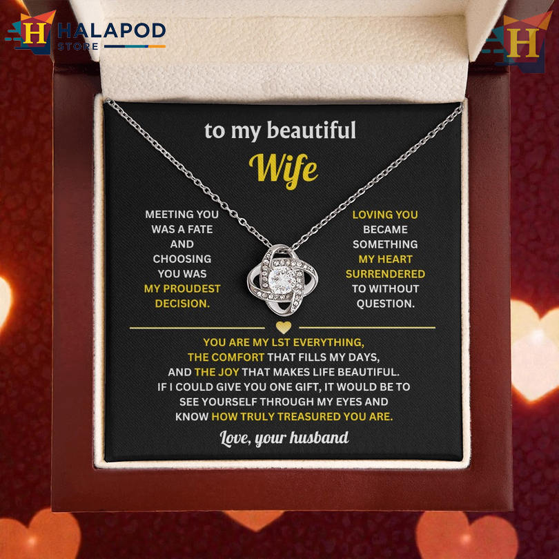 To My Beautiful Wife Cherished Gift Necklace Valentine's Card Message My Proudest Decision