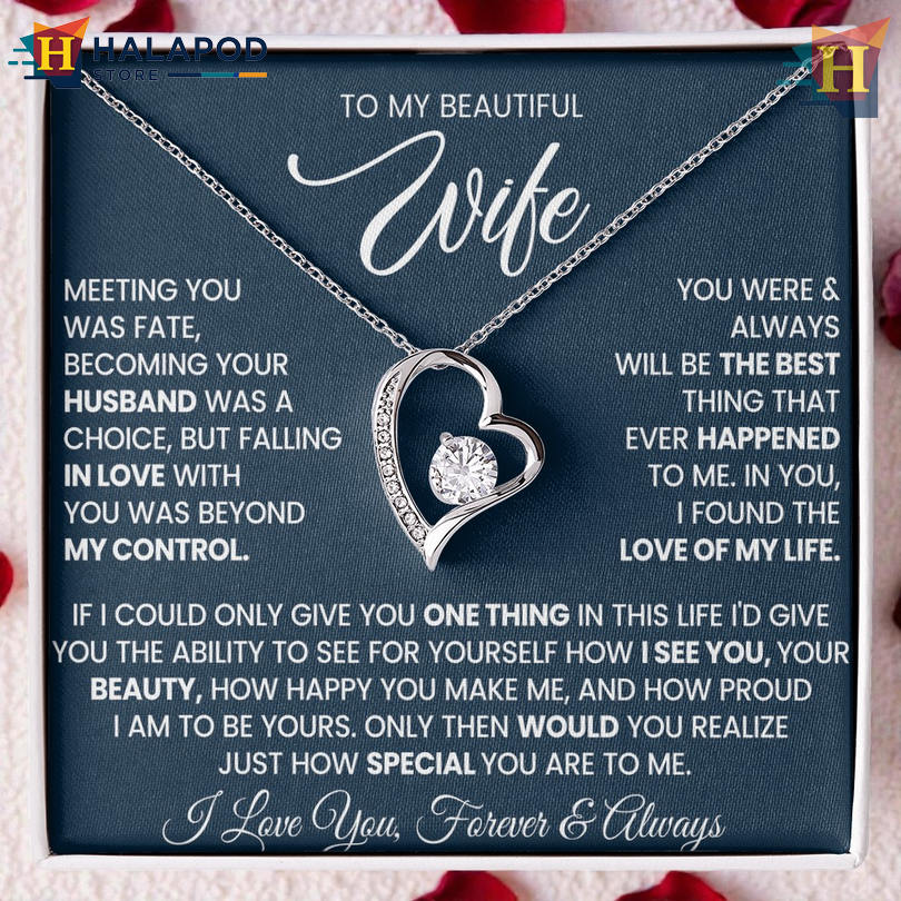 To My Beautiful Wife Forever Love Necklace Card Messages Best Thing That Ever Happened