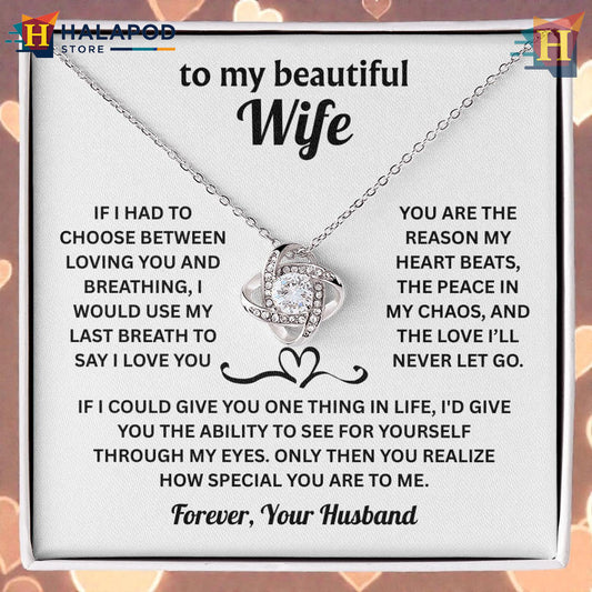 To My Wife Necklace Meaningful Love Valentine Day Card Messages For Wife My Last Breath I Love You