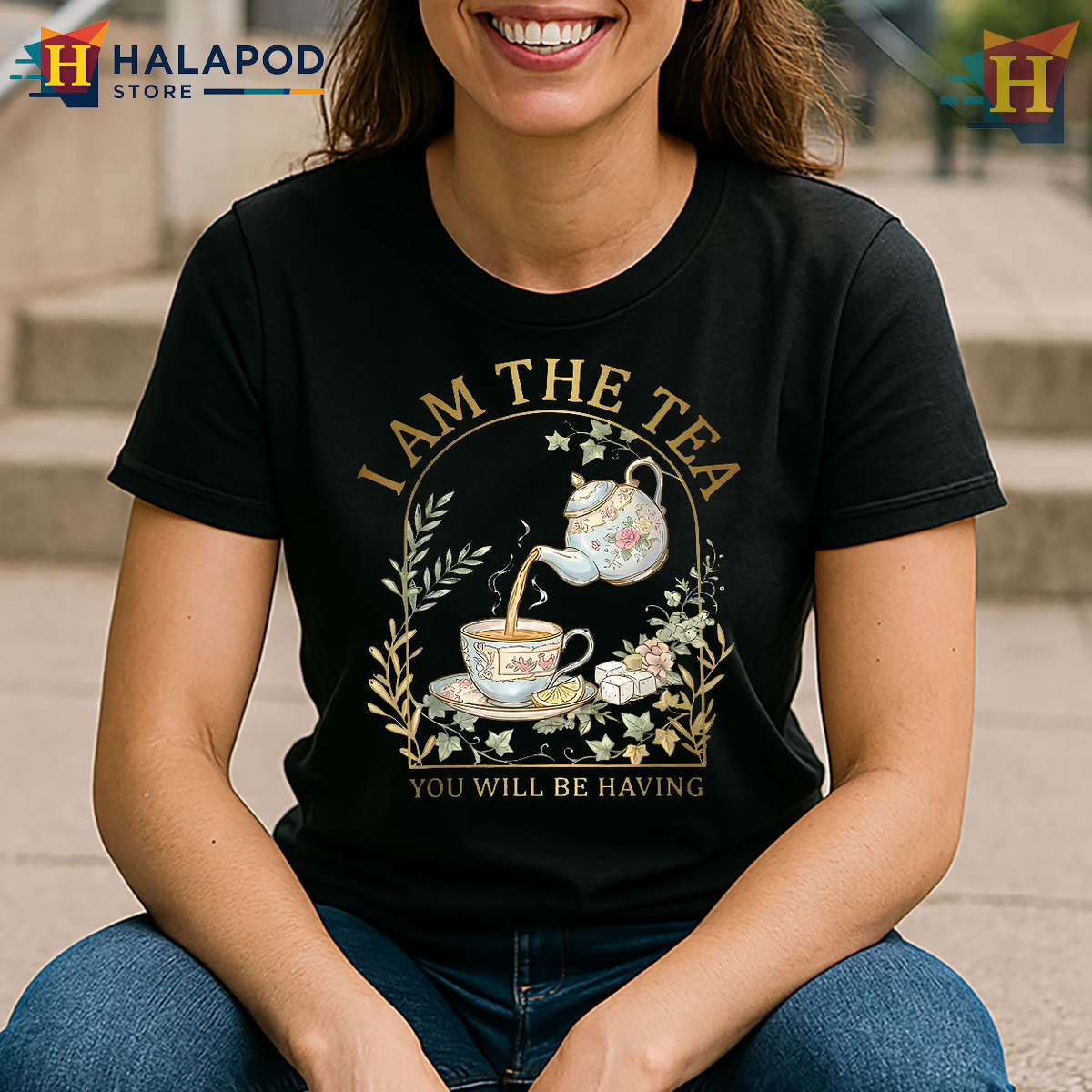 Witty UK Joke Tee Sarcastic British Humor Shirt I Am The Tea You’ll Have